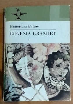 Honoriusz Balzac Eugenia Grandet