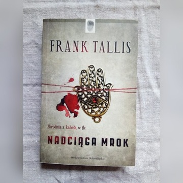 Nadciąga Mrok, Frank Tallis