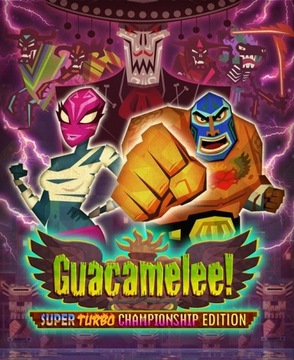 Guacamelee! Super Turbo Championship Edition steam