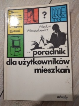 W. Wieczorkiewicz Poradnik dla użytkowników  