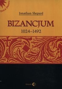 BIZANCJUM  1024 - 1492