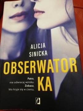 Alicja Sinicka Obserwatorka