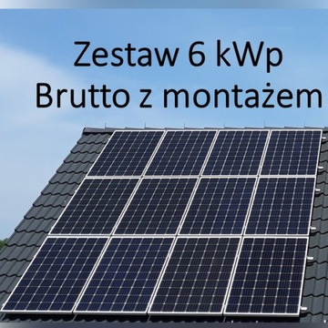 Fotowoltaika Zestaw 6 kW z MONTAŻEM    Panel PV
