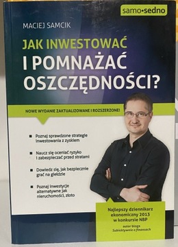 Jak inwestować i pomnażać oszczędności?