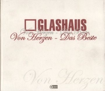 Glashaus - Von Herzen - Das Beste CD/DVD