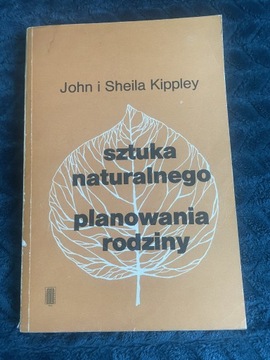 Sztuka naturalnego planowania rodziny Kippley