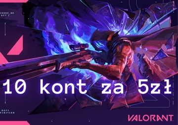 LOGINY VALORANT | 10 KONT ZA 5ZŁ | SKINY | TANIO!