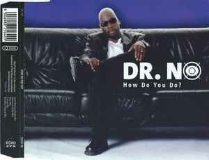 Dr. No - How Do You Do ? (Eurodance)