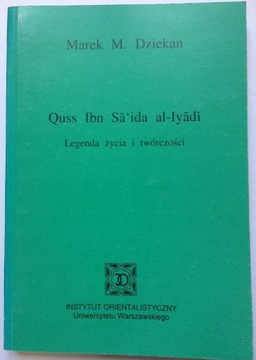 Quss Ibn Saida al-Iyadi Legenda życia i twórczości