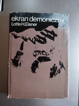 Lotte H. Eisner - Ekran demoniczny