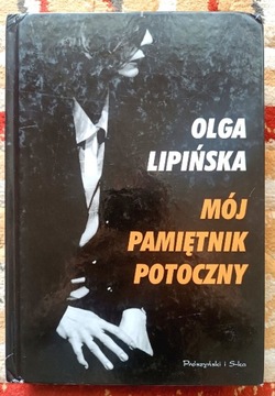 Mój Pamiętnik Potoczny - Olga Lipińska 