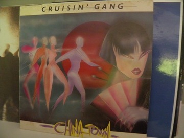 CRUISIN GANG - CHINATOWN 1984 ALBUM  1PRESS EX