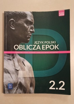 Język polski Oblicza epok 2.2 liceum technikum