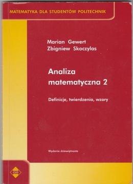 Analiza matematyczna 2 Definicje, tw. i wzory