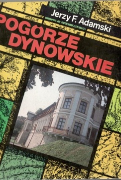 Pogórze Dynowskie - przewodnik