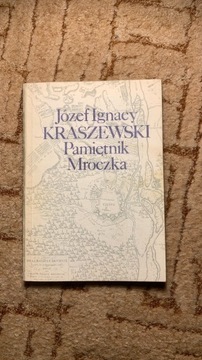 Książka Józef Kraszewski "Pamiętnik Mroczka"