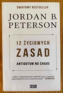 "12 życiowych zasad" Jordan Peterson