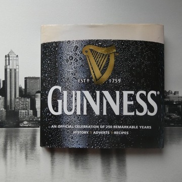 GUINNESS AN OFFICIAL CELEBRATION OF 250 YEARS