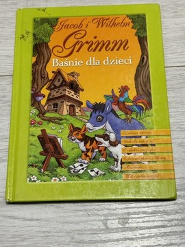 BAŚNIE DLA DZIECI JACOB WILHELM GRIMM