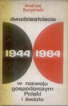 20-lecie 1944-1964 W ROZWOJU GOS  POLSKI I ŚWIATA 
