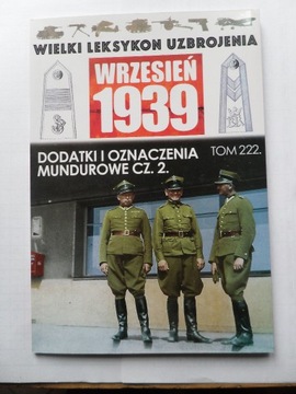 Wielki Leksykon Uzbrojenia. Wrzesień 1939 Tom 222