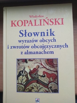 Władysław Kopaliński - Słownik wyrazów obcych..