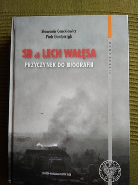 SB a Lech Wałęsa-Cenckiewicz, Gontarczyk