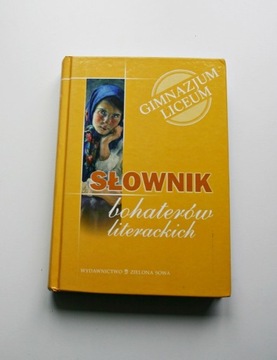 "Słownik bohaterów literackich" 2007