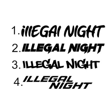 Naklejka illegal night 48cm