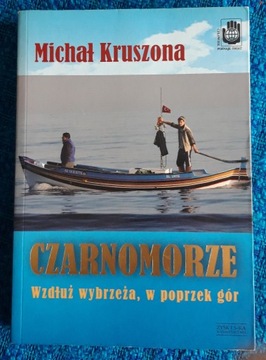 CZARNOMORZE WZDŁUŻ WYBRZEŻA    Kruszona