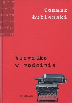 Wszystko w rodzinie (pol/ros wsp) Tomasz Łubieński