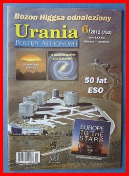 URANIA - POSTĘPY ASTRONOMII - 6/2012 - 50 LAT ESO