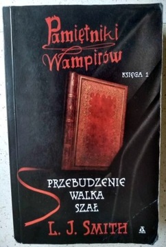 Pamiętniki Wampirów - Księga 1 - L. J. Smith