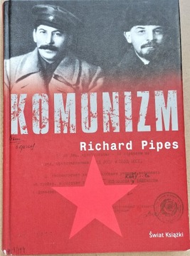 Komunizm, Pipes Konrad