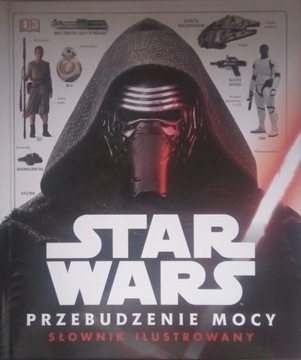 Star Wars. Przebudzenie Mocy. Słownik ilustrowany