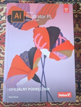 Podręcznik Adobe Illustrator 2020 Brian Wood