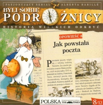 Jak powstała poczta. Byli sobie podróżnicy. 8/12