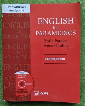 ENGLISH FOR PARAMEDICS PODRĘCZNIK Z PŁYTĄ CD