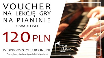 VOUCHER na lekcję gry na pianinie