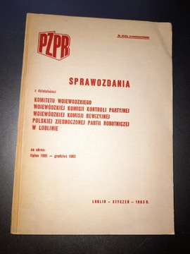 PZPR KW Lublin sprawozdania za okres 1981-1982