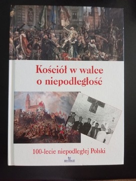 Kościół w walce o niepodległość.