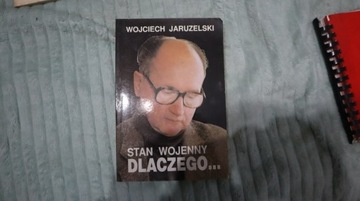 Stan wojenny dlaczego Wojciech Jaruzelski