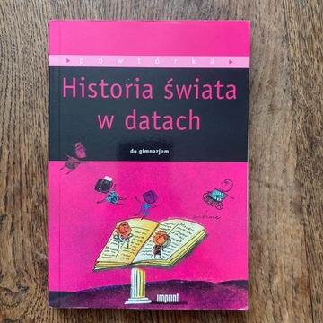 Historia świata w datach do gimnazjum powtórka