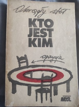 Kto jest kim. Okrągły stół. 1989. 