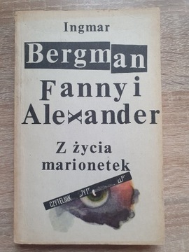 Ingmar Bergman Fanny i Alexander + Ż życia...