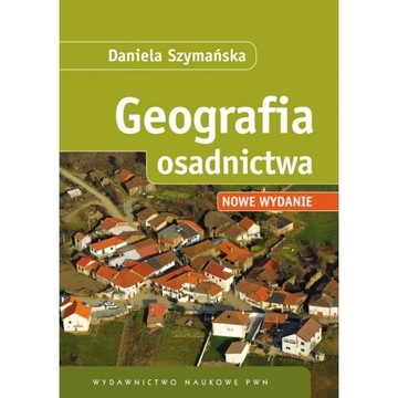 Geografia osadnictwa Daniela Szymańska