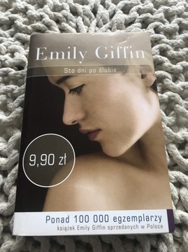 Emily Griffin „Sto dni po ślubie”