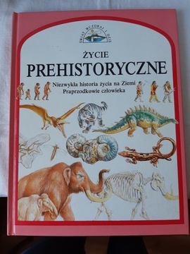 Życie prehistoryczne - Steve Parker