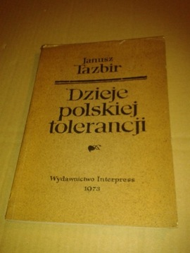 Dzieje polskiej tolerancji  Tazbir Interpress 73r