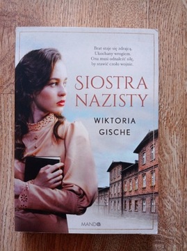 Siostra Nazisty Wiktoria Gische 